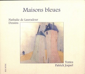 maisons bleues